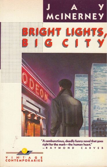 Front cover of Bright Lights, Big City by Jay McInerney