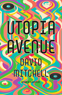 By https://www.hodder.co.uk/titles/david-mitchell-6/utopia-avenue/9781444799422/, Fair use, https://en.wikipedia.org/w/index.php?curid=64610180
